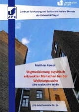 Stigmatisierung psychisch erkrankter Menschen bei der Wohnungssuche - Matthias Kempf