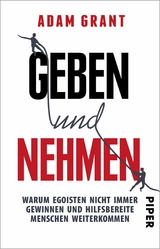 Geben und Nehmen - Adam Grant