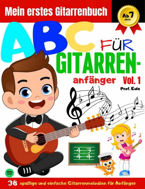 ABC Für Gitarren-Anfänger Vol.1 - José Lucas