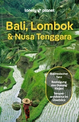 LONELY PLANET Reiseführer E-Book Bali, Lombok & Nusa Tenggara -  Virginia Maxwell,  Mark Johanson,  Sofia Levin,  MaSovaida Morgan