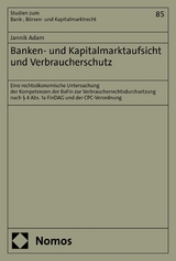 Banken- und Kapitalmarktaufsicht und Verbraucherschutz - Jannik Adam