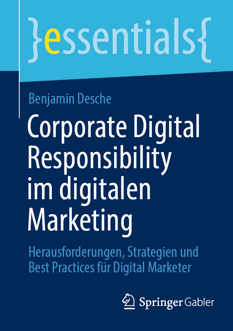 Corporate Digital Responsibility im digitalen Marketing - Benjamin Desche