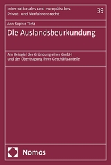 Die Auslandsbeurkundung - Ann-Sophie Tietz