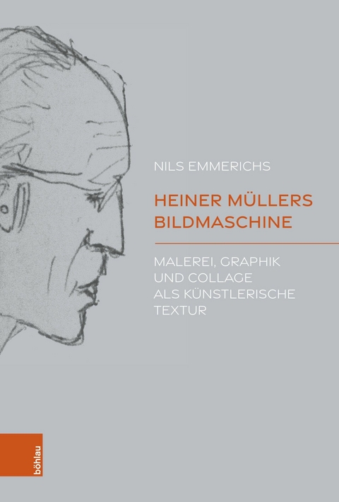 Heiner Müllers Bildmaschine - Nils Emmerichs