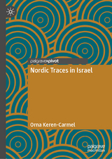 Nordic Traces in Israel - Orna Keren-Carmel