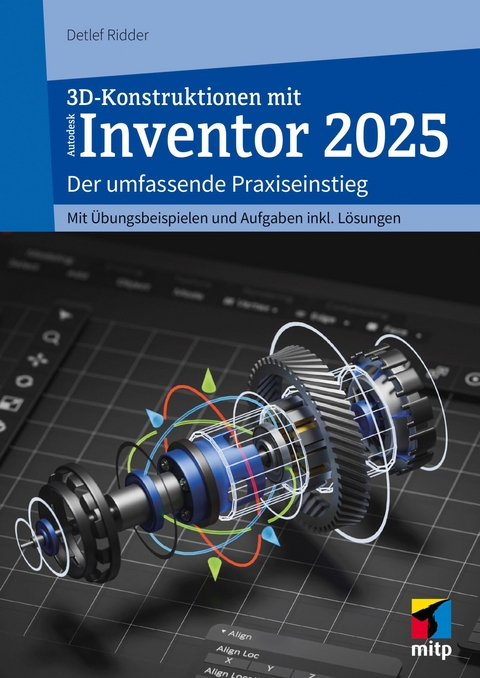 3D-Konstruktionen mit Autodesk Inventor 2025 -  Detlef Ridder