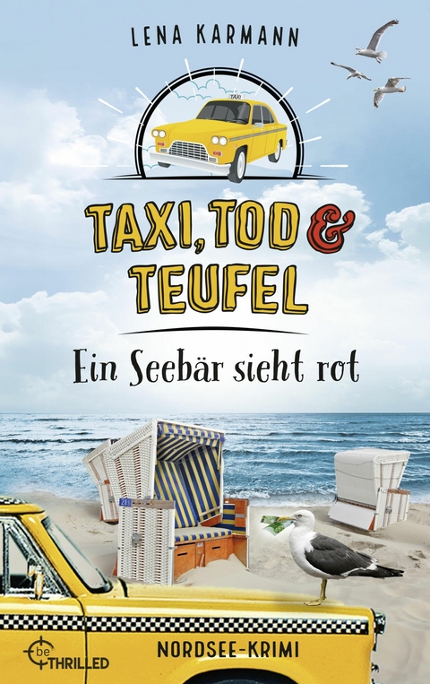 Taxi, Tod und Teufel - Ein Seebär sieht rot - Lena Karmann