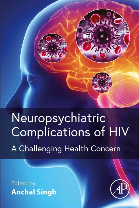 Neuropsychiatric Complications of HIV - 