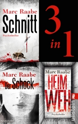 Schnitt // Der Schock // Heimweh - Marc Raabe