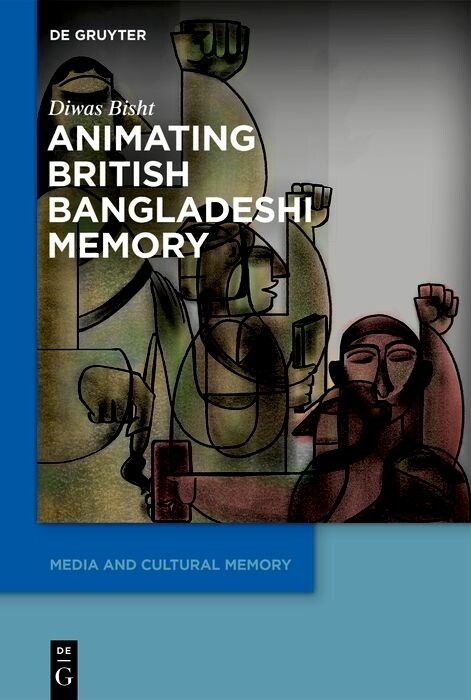 Animating British Bangladeshi Memory - Diwas Bisht