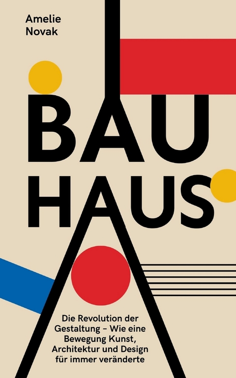 Bauhaus -  Amelie Novak