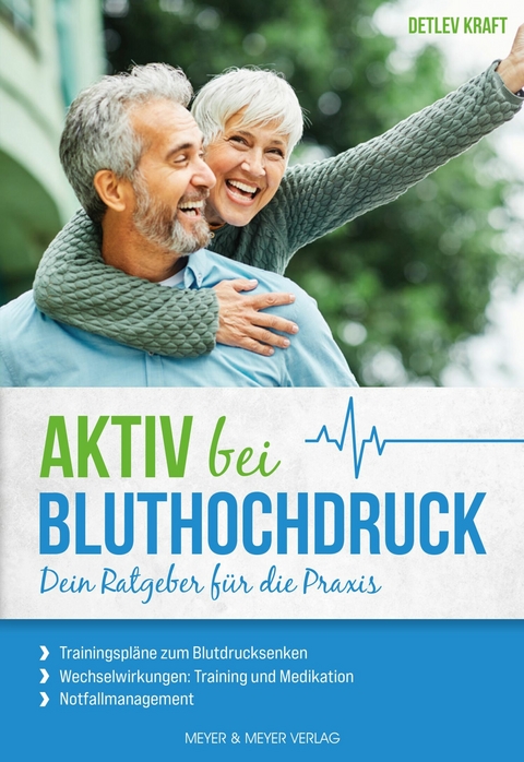 Aktiv bei Bluthochdruck -  Detlev Kraft