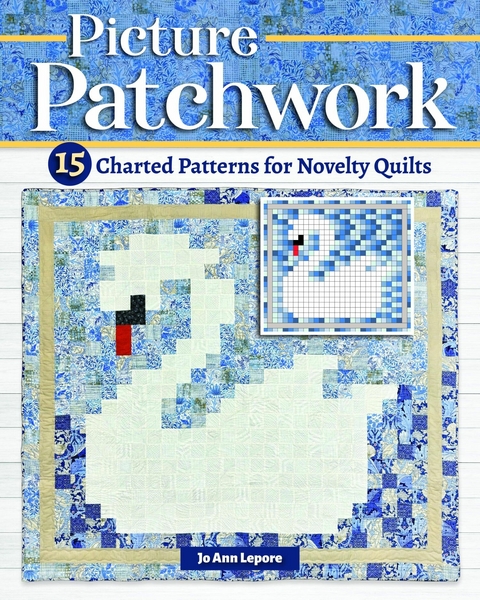 Picture Patchwork - Jo Ann Lepore