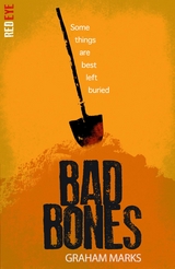 Bad Bones -  Graham Marks