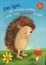 Der Igel, der wissen wollte, wie viele Stacheln er hat -  Moritz Herzog,  Annemarie Fritz