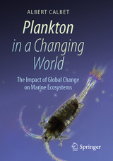 Plankton in a Changing World - Albert Calbet