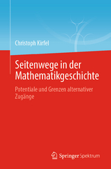 Seitenwege in der Mathematikgeschichte - Christoph Kirfel