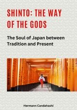 Shinto: The Way of the Gods II -  Hermann Candahashi