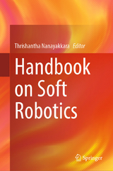 Handbook on Soft Robotics - 