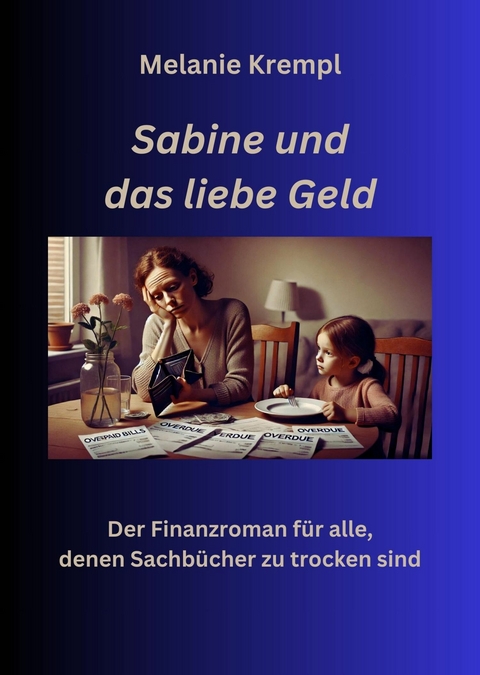 Sabine und das liebe Geld - Melanie Krempl