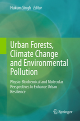 Urban Forests, Climate Change and Environmental Pollution - 