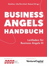 Business Angels Handbuch - Ute Günther