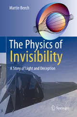 The Physics of Invisibility - Martin Beech