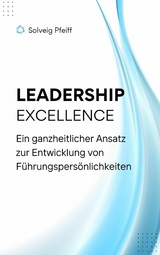 Leadership Excellence - Solveig Pfeiff