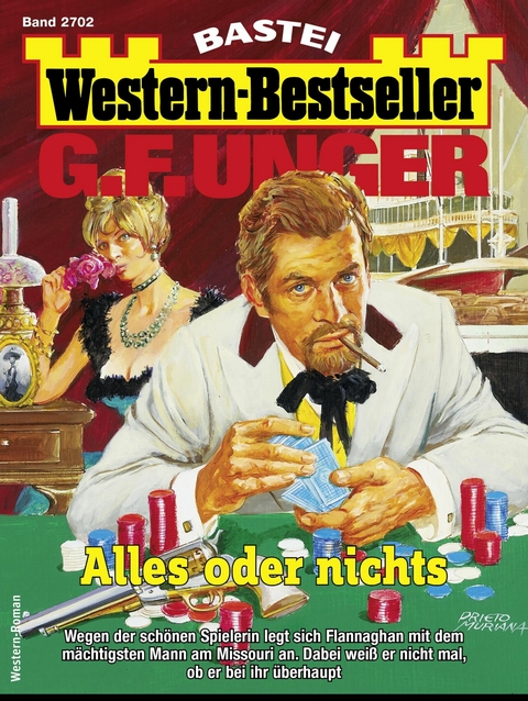 G. F. Unger Western-Bestseller 2702 - G. F. Unger