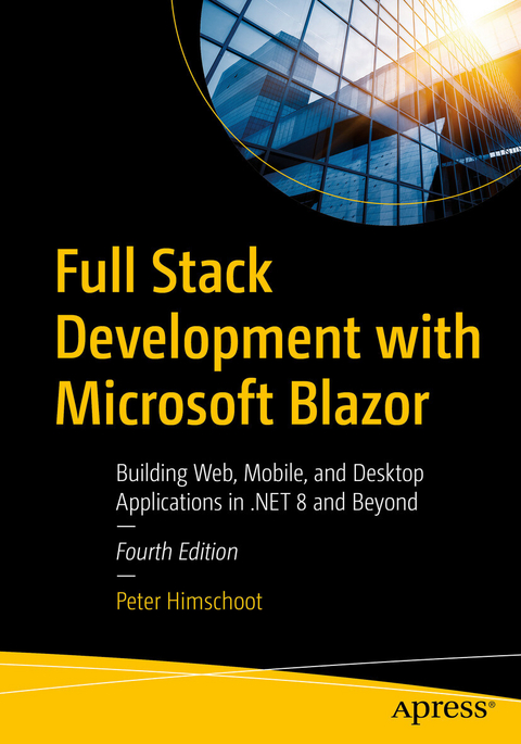 Full Stack Development with Microsoft Blazor -  Peter Himschoot