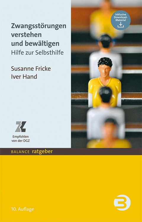 Zwangsstörungen verstehen und bewältigen -  Susanne Fricke,  Iver Hand