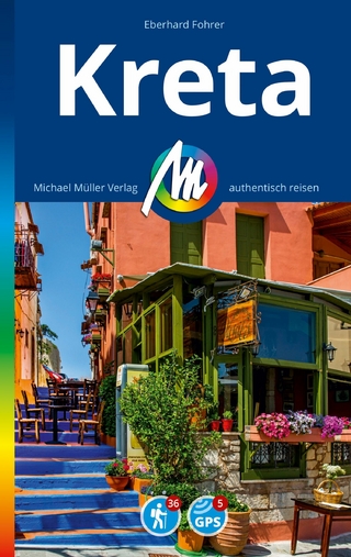 MICHAEL MÜLLER REISEFÜHRER Kreta - Eberhard Fohrer