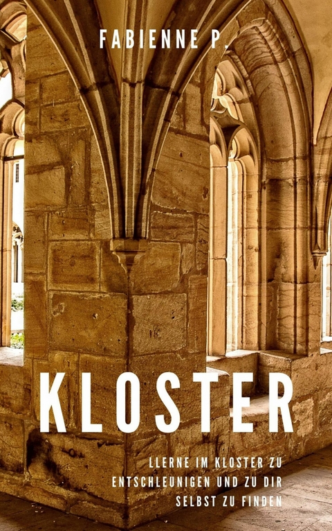 Kloster - Fabienne P.