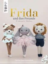 FRIDA und ihre Freunde -  Christine Maria Sonnenschein