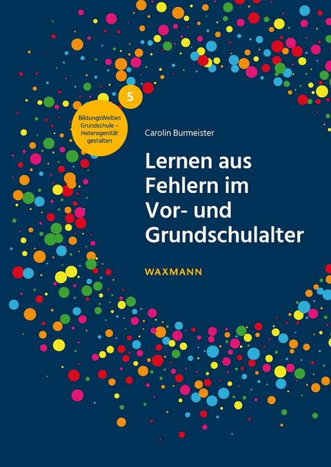 Lernen aus Fehlern im Vor- und Grundschulalter -  Carolin Burmeister