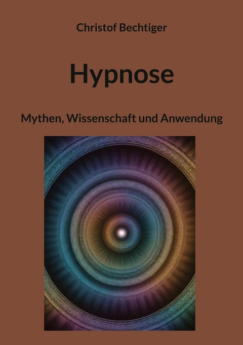 Hypnose - Christof Bechtiger