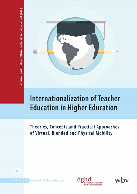 Internationalization of Teacher Education in Higher Education - 