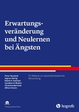 Erwartungsveränderung und Neulernen bei Ängsten - Peter Neudeck, Ingmar Heinig, Katrin Veronika Hummel, Caroline im Brahm, Alfons Hamm, Christina Bartnick