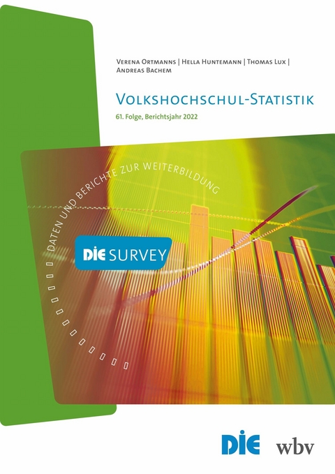 Volkshochschul-Statistik -  Thomas Lux,  Hella Huntemann,  Verena Ortmanns,  Andreas Bachem