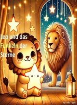 Leo und das Funkeln der Sterne - Emilia Engels