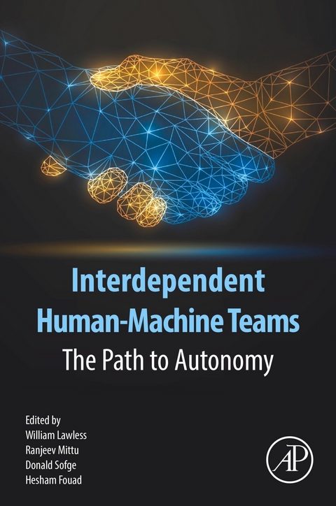 Interdependent Human-Machine Teams - 