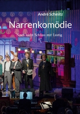 Narrenkomödie - André Schmitz