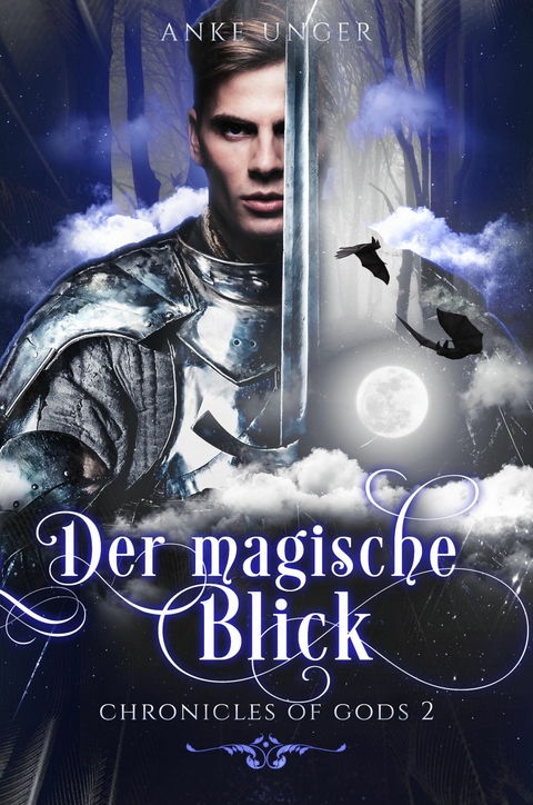 Der magische Blick -  Anke Unger