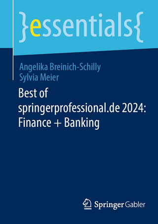 Best of springerprofessional.de 2024: Finance + Banking - Angelika Breinich-Schilly; Sylvia Meier