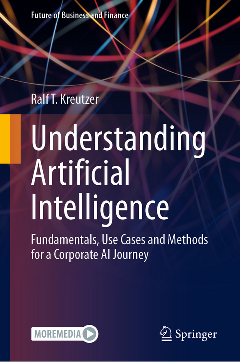 Understanding Artificial Intelligence - Ralf T. Kreutzer