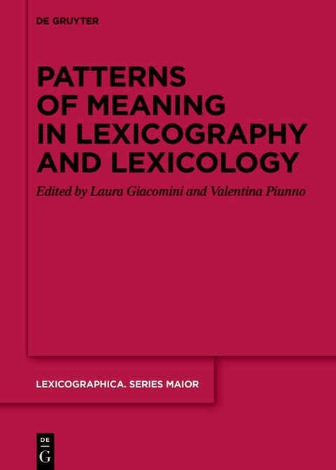 Patterns of meaning in lexicography and lexicology - 