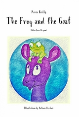 The Frog and the Goat -  Marco Reilly