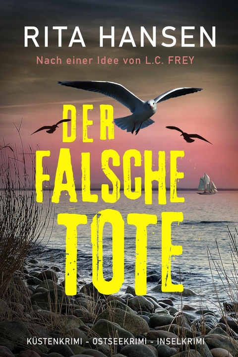 Der falsche Tote: Die Vorgeschichte - Rita Hansen