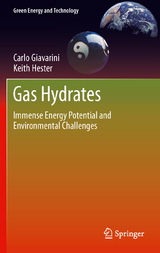 Gas Hydrates - Carlo Giavarini, Keith Hester