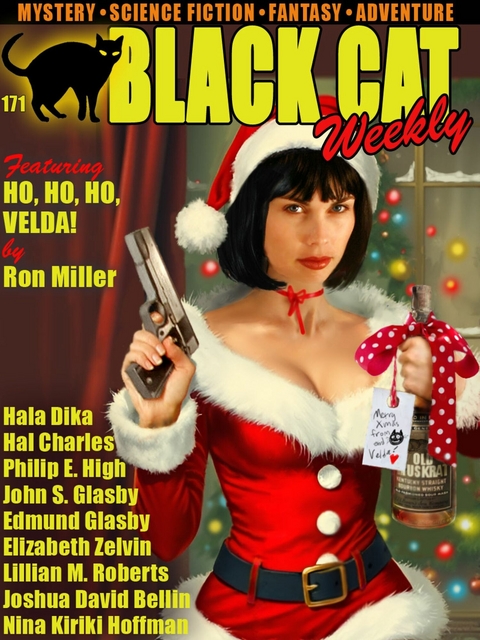 Black Cat Weekly #171 -  Ron Miller,  Hala Dika,  Elizabeth Zelman,  Lillian M. Roberts,  Nina Kiriki Hoffman,  Edmund Glasby,  Phi